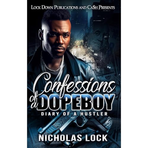 Confessions Of A Dopeboy by Nicholas Lock episode artwork