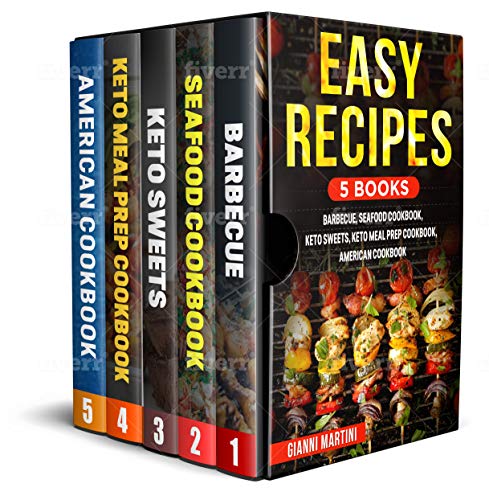 Télécharger EASY RECIPES. 5 BOOKS: BARBECUE, SEAFOOD COOKBOOK, KETO SWEETS, KETO MEAL PREP COOKBOOK, AMERICAN CO Gratuit