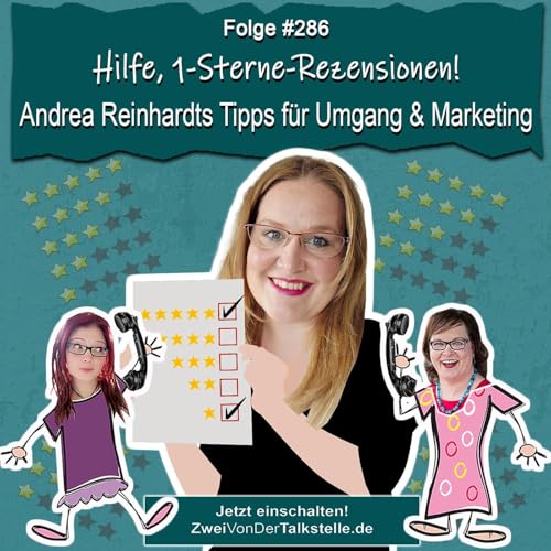 Hilfe, 1-Sterne-Rezensionen! Andrea Reinhardts Tipps f&uuml;r Umgang & Marketing