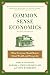 Common Sense Economics: What Everyone Should Know About Wealth and Prosperity