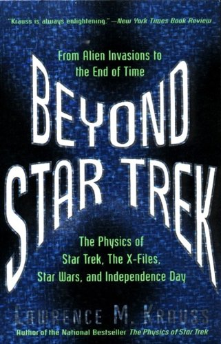 Beyond Star Trek: From Alien Invasions to the End