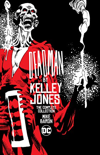 Cover of Deadman by Kelley Jones: The Complete Collection (Deadman (DC Universe))