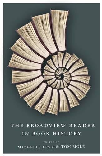 The Broadview Reader in Book History