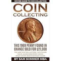 Coin Collecting - Newbie Guide To Coin Collecting Audiolibro Por Sam Sommer MBA arte de portada