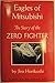 Eagles of Mitsubishi: The Story of the Zero Fighter (English and Japanese Edition)