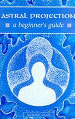 Astral Projection - A Beginner's Guide view 2