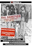  The Ramones: I PRIMI QUATTRO TOURS INGLESI: 1976-1978
