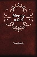 Merely a Girl 0994126808 Book Cover