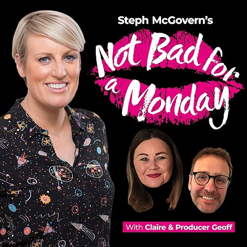 Page de couverture de Steph McGovern's Not Bad For A Monday