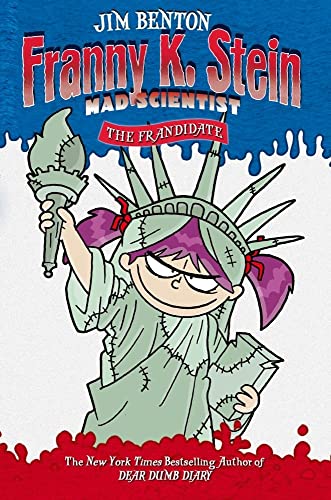 The Frandidate (7) (Franny K. Stein, Mad Scientist)