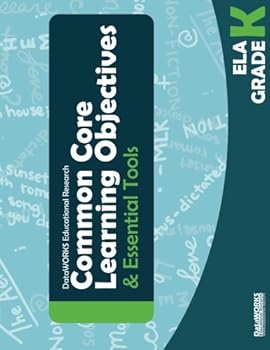 Paperback Common Core Learning Objectives and Essential Tools - K - ELA Book