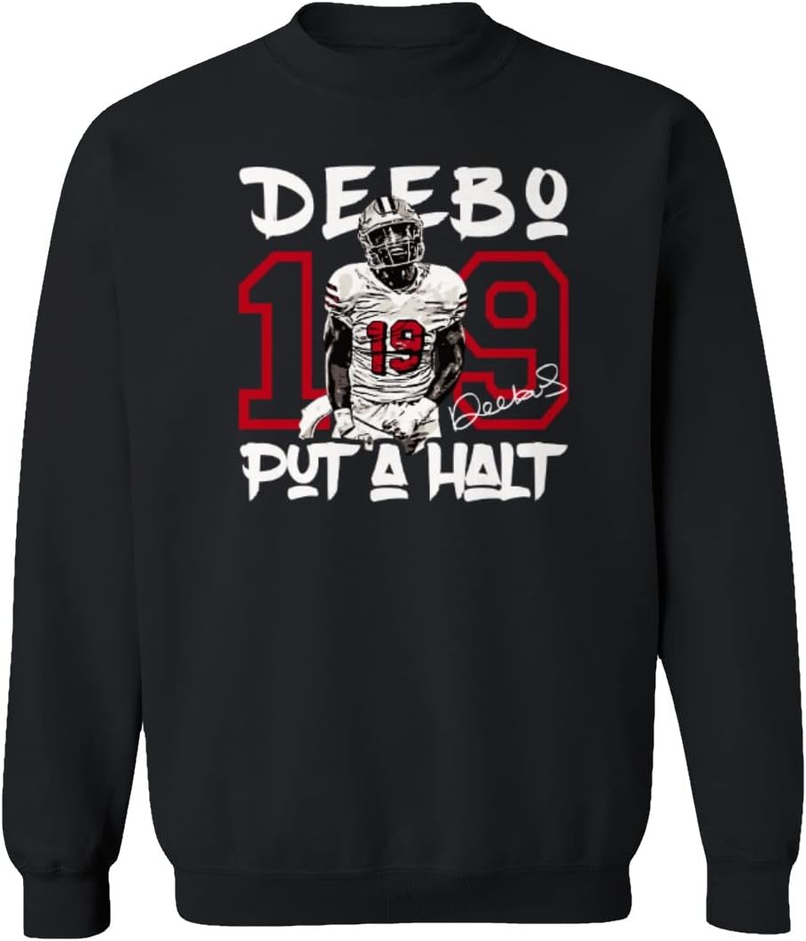Put A Halt Deebo 19 San Francisco Football Unisex Sweatshirt Crewneck Sweater