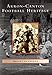 Akron-Canton Football Heritage (OH) (Images of Sports)