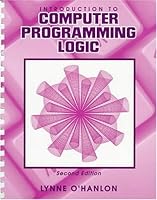 Introduction to Computer Programming Logic 0787233080 Book Cover