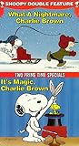 Snoopy Double Feature Vol. 6 (What a Nightmare/It's Magic) [VHS]