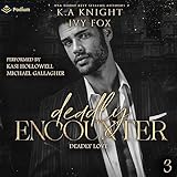 Deadly Encounter: Deadly Love, Book 3