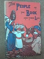 The People of the Book and Their Land / Compiled by W N Carter B003OWDRFQ Book Cover