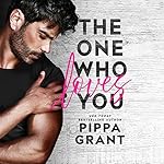 Cover of The One Who Loves You
