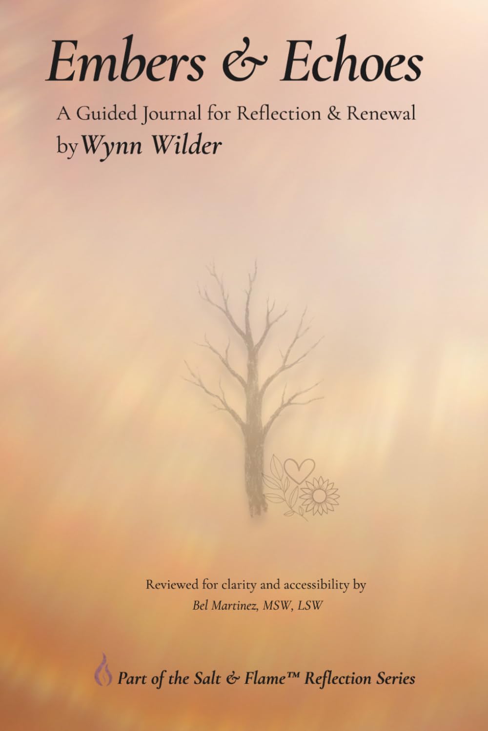 Embers & Echoes: A Guided Journal
