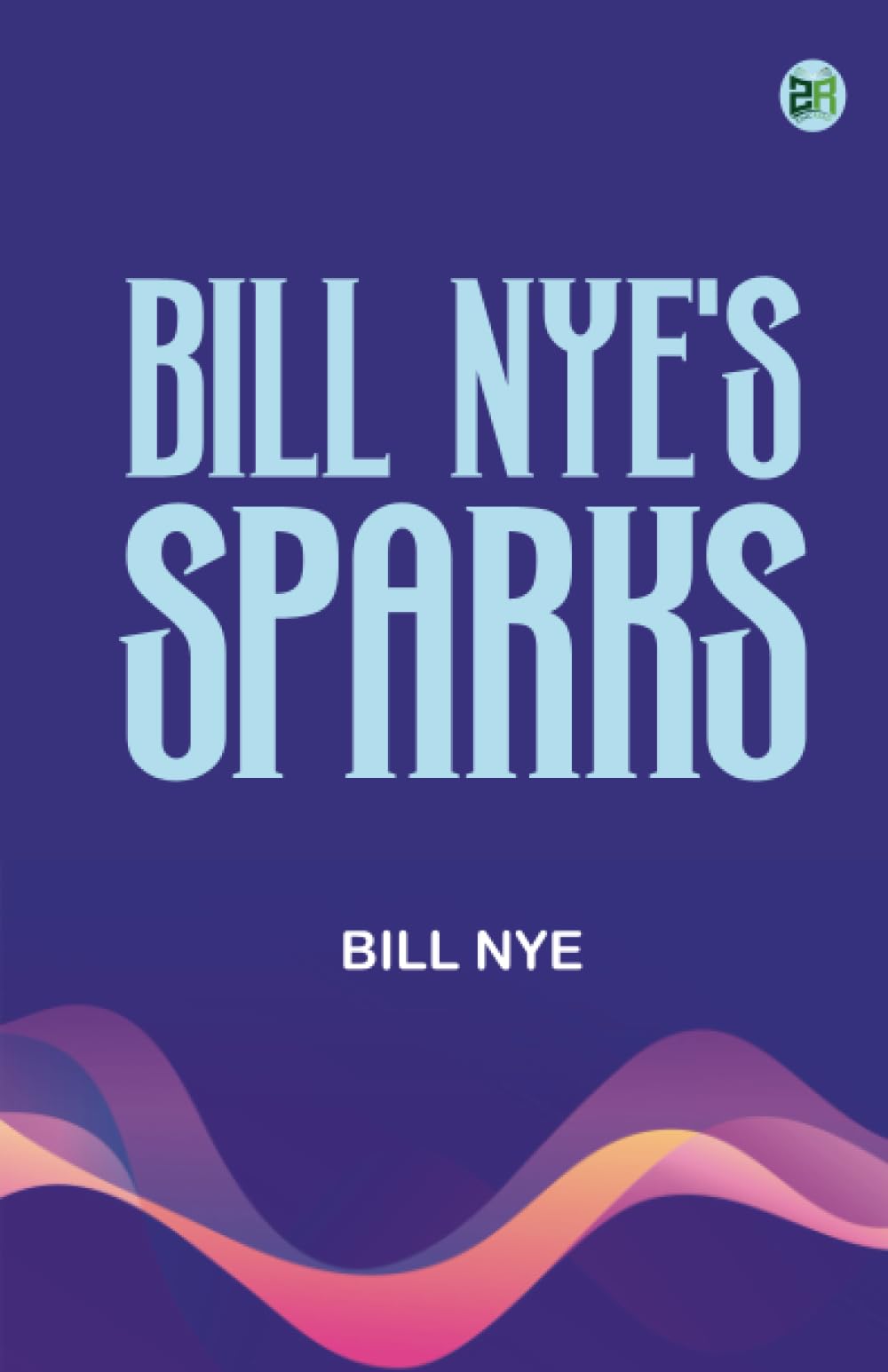 Bill Nye's Sparks