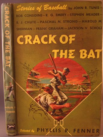 Crack of the Bat B000JC2JEE Book Cover