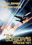 The Guardians: Episode 10