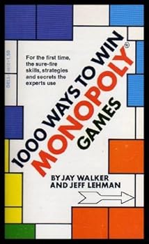 Unknown Binding ONE THOUSAND (1000) WAYS TO WIN MONOPOLY GAMES Book