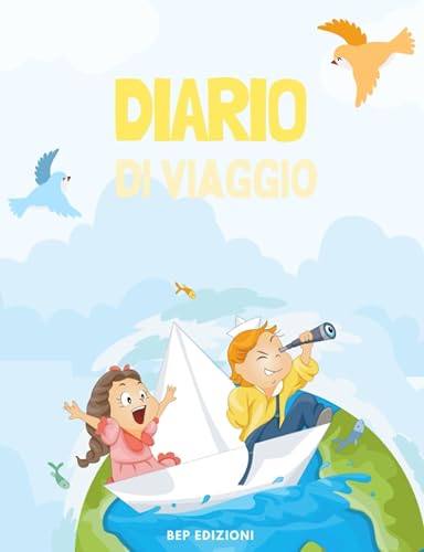 Diario di viaggio per bambini: Tante schede per annotare cinque meravigliosi viaggi