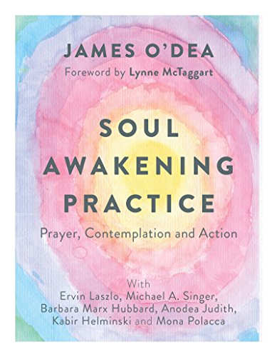Cover of Soul Awakening Practice: Prayer, Contemplation and Action
