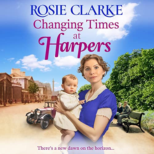 Changing Times at Harpers by Rosie Clarke episode artwork