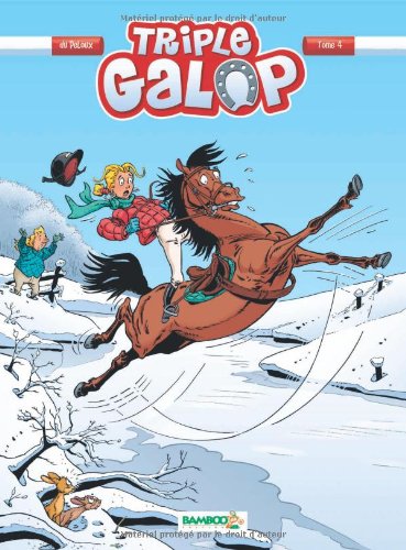 Triple galop - tome 04 Triple galop - tome 04