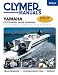 Yamaha Outboard Shop Manual: 75-115 HP Inline 4 & 200-250 HP 3.3L V6 2000-2013 (Clymer Manuals)