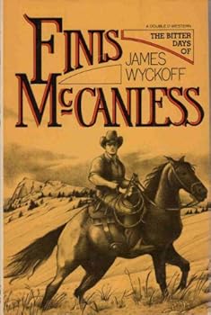 Hardcover The bitter days of Finis McCanless Book
