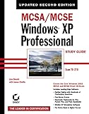  McSa/McSe Windows Xp Professional: Study Guide