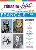  Réussite bac 2013 Français 1ère toutes séries