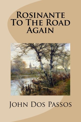 Rosinante To The Road Again