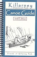 Killarney Provincial Park Canoe Guide 077944728X Book Cover
