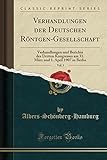 Verhandlungen der Deutschen Röntgen-Gesellschaft, Vol. 3: Verhandlungen und Berichte des Dritten Kongresses am 31. März und 1. April 1907 in Berlin (Classic Reprint) (German Edition)