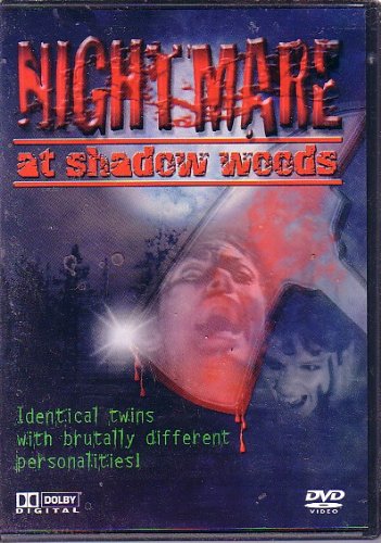 Nightmare at Shadow Woods (aka 