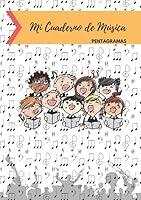 Cuaderno de M?sica Pentagramas : Libreta para Notaci?n Musical para ni?os, 5 Pentagramas Por P?gina, 100 P?ginas A4 1700708511 Book Cover