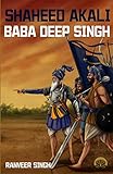 Shaheed Akali Baba Deep Singh