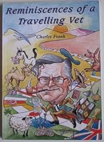 Reminiscences of a Travelling Vet 0952856646 Book Cover