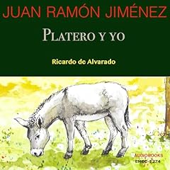 Platero y yo Audiolibro Por Juan Ramón Jiménez arte de portada