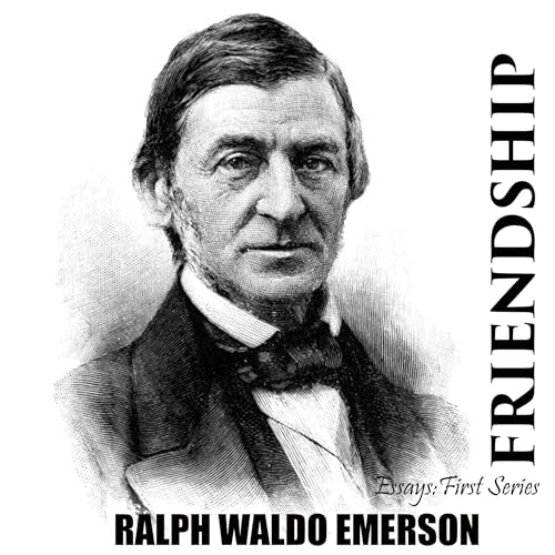 Friendship by Ralph Waldo Emerson episode artwork