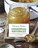 verduras fermentadas beneficios  Conservas naturales: Los mejores métodos para preservar frutas y horatlizas (ALIMENTACIÓN)
