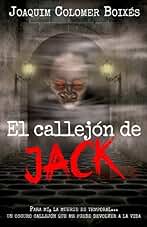 El callejón de Jack: El thriller sobrenatural que te estremecerá