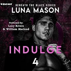 Indulge Audiolibro Por Luna Mason arte de portada