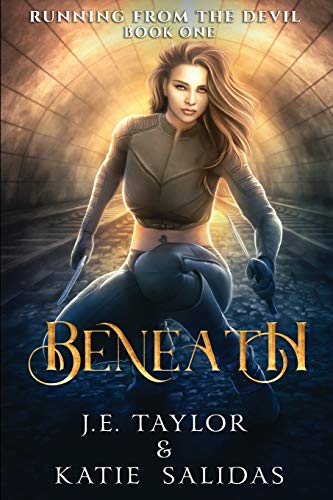 Beneath (Running from the Devil)