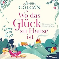 Wo das Glück zu Hause ist Audiolibro Por Jenny Colgan arte de portada