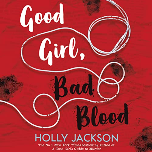 Good Girl, Bad Blood by Holly Jackson episode artwork